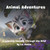 Animal Adventures: A Learning Journey Through the Wild