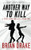 Another Way To Kill: A Steve Dane Thriller
