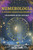 Numerologia.: Il potere segreto dei numeri, per scoprire chi sei e chi sarai.: La tua guida completa tra Tarocchi, Astrologia ed Esoterismo.