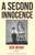 A Second Innocence