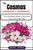 The Cosmos Gardener's Handbook: The Complete Guide to Planting, Care, and Cultivation
