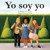 Yo Soy Yo (Spanish Edition) - 9781952369674