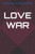 Love War