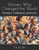 Women Who Changed the World: Pioneers, Trailblazers, and Icons