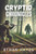 Cryptid Chronicles: The Hunt: A Bigfoot Thriller