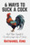 6 Ways To Suck A Cock: And Other Secrets to Swallowing Life Whole