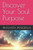 Discover Your Soul Purpose