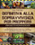 La Guida Definitiva Alla Sopravvivenza Per Preppers - Progetti Semplificati: Oltre 100 progetti di sopravvivenza fai-da-te: Sicurezza alimentare, filt