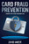 Card Fraud Prevention: Essential Tips to Keep Your Money Safe