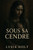 Sous sa cendre