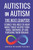 Autistics on Autism: The Next Chapter