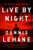Live By Night: A Novel (Joe Coughlin Series, 2)