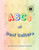 The ABCs of Deaf Culture