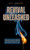 Revival Unleashed: Breaking Religious Barriers and Igniting the Fire of God Revival Unleashed: Breaking Religious Barriers and Igniting the Fire of God