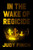 In The Wake Of Regicide (The Regicidal Duology)