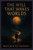 The Will That Wakes Worlds