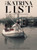 The Katrina List: An Untold Story of Hurricane Katrina - (Hardback or Cased Book)