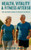 Maintaining Fitness, Health and Vitality After 50