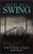 House on A Swing - (Hardback or Cased Book)