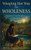 Weeping Her Way to Wholeness