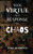 Seek Virtue as a Response to Chaos