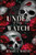 Under His Watch: A Wickedly Devoted Love Story (Large Print)
