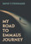 My Road To Emmaus Journey - (Hardback or Cased Book)