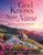 God Knows Your Name: How to Live a God-Given, Purposeful Life - (Paperback or Softback)
