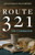 Route 321 - (Paperback or Softback)