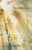 Clarity and Light: Meditations on Scripture - (Paperback or Softback)