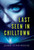 Last Seen In Chilltown - (Hardback or Cased Book)