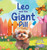 Leo and the Giant Pill - (Hardback or Cased Book)