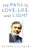 The Path To Love, Life, And Light - 9781489735751