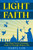 The Light of Faith: How Pope Francis' Teachings Guide Us Through Modern Life
