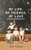 My Life. My Friends. My Love - (Paperback or Softback)