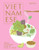 Vietnamese: Simple Vietnamese Food To Cook At Home