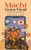 Machi Goes Viral: Choose your friends wisely