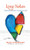 Love Notes: Poems From The Heart To Share With Love