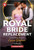 His Royal Bride Replacement - 9781335631817