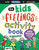 The Kids Feelings Activity Book