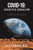 Covid-19: Scientific Denialism: A Path to Revelation - (Paperback or Softback)