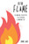 Be The Flame: Sparking Positive Classroom Communities