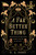 A Far Better Thing