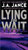 Lying in Wait: A J.P. Beaumont Novel