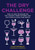 The Dry Challenge: How to Lose the Booze for Dry January, Sober October, and Any Other Alcohol-Free Month
