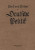 Bernhard von BÃ¼low - Deutsche Politik: Nachdruck der Originalausgabe von 1916. In Fraktur