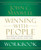 Winning with People Workbook: Discover the People Principles That Work for You Every Time