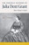 The Personal Memoirs of Julia Dent Grant: (Mrs. Ulysses S. Grant)