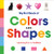 My First Book Of Colors And Shapes: Learning Fun For Toddlers