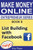 List Building with Facebook: Book 8 Make Money Online Entrepreneur Series